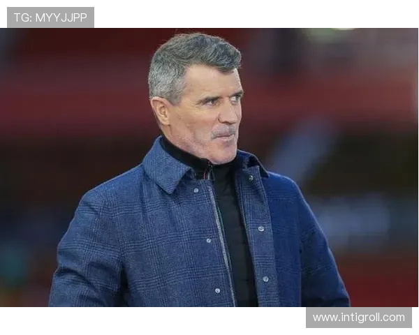 罗伊·基恩回归英超后影响力分析，老将智慧如何融入现代足球战术