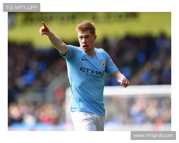 德布劳内 vs 佩德里:中场组织核心的战术角色与进攻效率对比分析 德布劳内 vs 佩德里:中场组织核心的战术角色与进攻效率对比分析